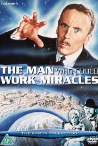 TheManWhoCouldWorkMiracles